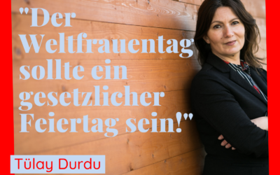 Durdu: NRW sollte dem Berliner Vorbild folgen und den Weltfrauentag zum Feiertag machen